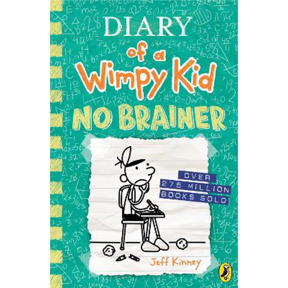 Diary of a Wimpy Kid: No Brainer (Book 18) (Hardback) - Jeff Kinney